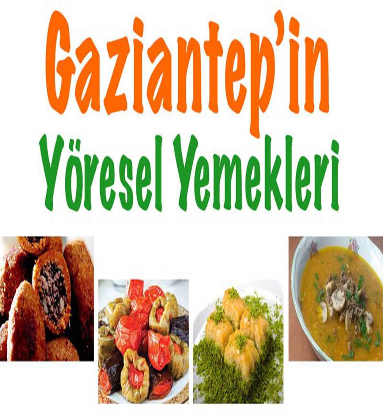 Gaziantep Yemeği